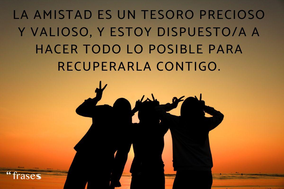 Frases para recuperar una amistad