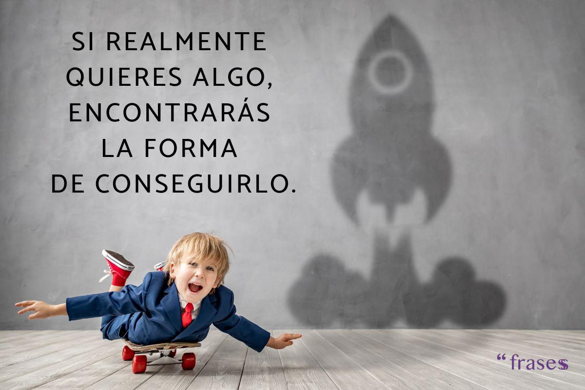 Frases de querer es poder