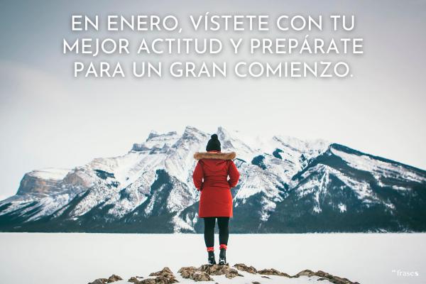 60 Frases de ENERO - ¡Inspiradoras para dar la BIENVENIDA al año!