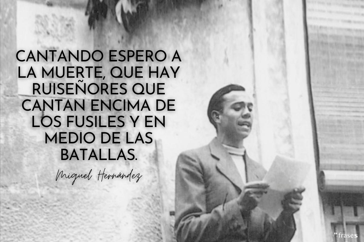 Frases de Miguel Hernández