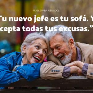 Frases para jubilados graciosas