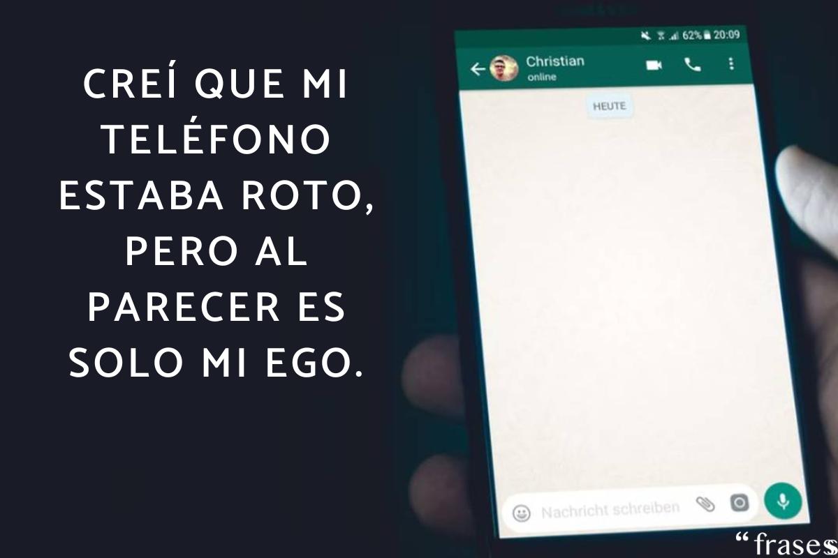 + 50 frases para cuanto te dejan en visto ¡Inolvidables!