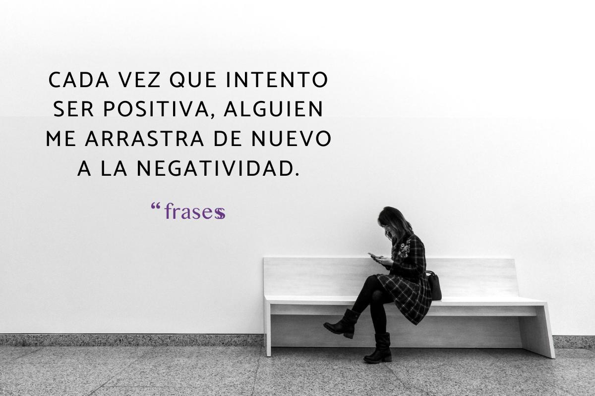 Frases de personas que se quejan por todo