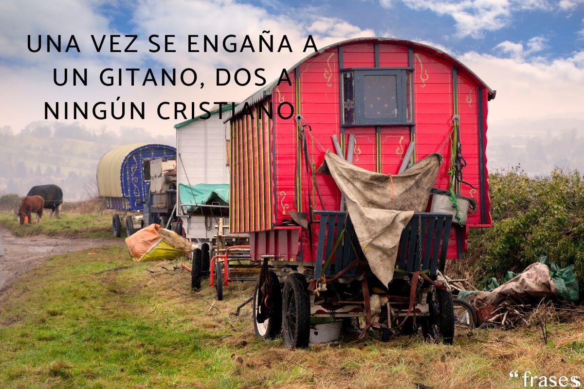 Frases gitanas cortas y graciosas