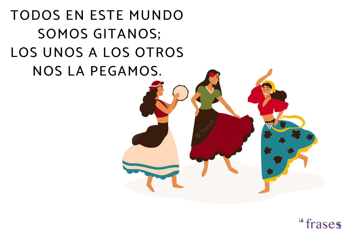 Las mejores frases gitanas ¡Cortas, graciosas y mucho más!